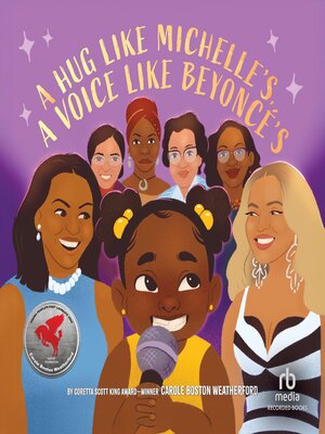 cover image of A Hug Like Michelle's, a Voice Like Beyonce's